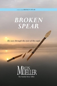 Abbildung von: Broken Spear - Distributed By Ingram Spark