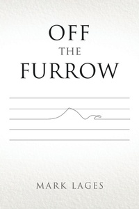 Enlarge image Cover: Off the Furrow - AUTHORHOUSE