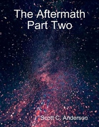 Enlarge image Cover: The Aftermath Part Two - Lulu.com