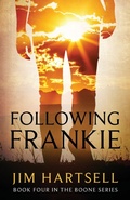Cover: Following Frankie - House Mountain Publishing
