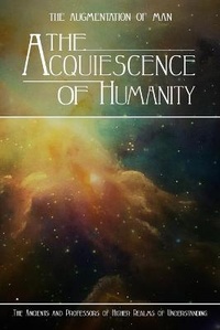 Enlarge image Cover: The Acquiescence of Humanity - R. R. Bowker