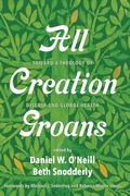 Cover: All Creation Groans - Wipf & Stock Publishers