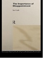 Cover: The Importance of Disappointment - Routledge
