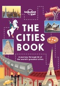 Cover: Lonely Planet The Cities Book - Lonely Planet Kids