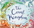 Cover: The Coral Kingdom - Words & Pictures