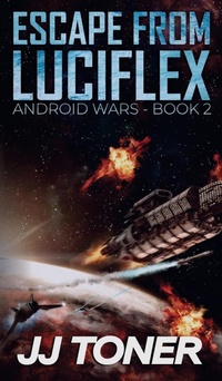 Enlarge image Cover: Escape from Luciflex - Jj Toner Publishing