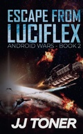 Cover: Escape from Luciflex - Jj Toner Publishing