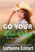 Cover: Go Your Own Way - Lorhainne Eckhart, INC.