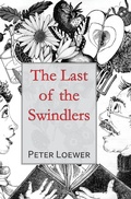 Cover: The Last of the Swindlers - Pisgah Press LLC
