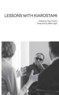 Abbildung von: Lessons with Kiarostami - Sticking Place Books