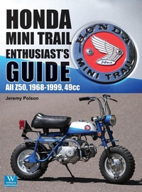 Abbildung von: Honda Mini Trail - Enthusiast's Guide - Wolfgang Publications