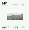 Cover: Landscape Architecture Frontiers 049 - Oro Editions