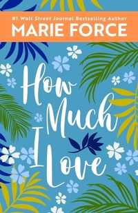 Enlarge image Cover: How Much I Love - HTJB, Inc.
