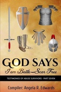 Cover: God Says I am Battle-Scar Free - Pearly Gates Publishing LLC