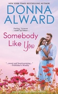 Cover: Somebody Like You - Donna Alward
