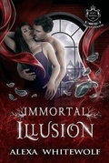 Cover: Immortal Illusion - Luna Imprints