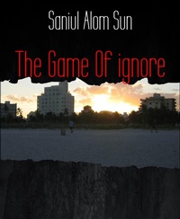 Enlarge image Cover: The Game Of ignore - BookRix