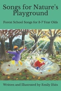Abbildung von: Songs for Nature's Playground - Welly Days
