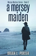 Cover: A Mersey Maiden - Next Chapter