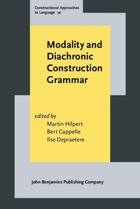 Abbildung von: Modality and Diachronic Construction Grammar - John Benjamins Publishing Company