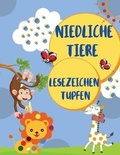 Cover: Niedliche Tiere Dot Marker - Croitoru Ionut Gabriel