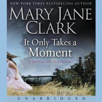 Enlarge image Cover: It Only Takes a Moment - HarperCollins