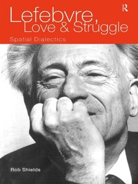 Enlarge image Cover: Lefebvre, Love and Struggle - Routledge