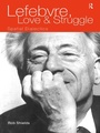 Cover: Lefebvre, Love and Struggle - Routledge