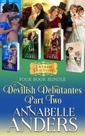 Cover: Devilish Debutantes Part Two (Devilish Debutantes Bundled Collection, #2) - Annabelle Anders