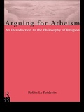 Cover: Arguing for Atheism - Routledge