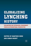 Cover: Globalizing Lynching History - Palgrave MacMillan