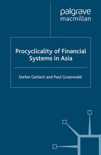 Enlarge image Cover: Procyclicality of Financial Systems in Asia - Palgrave Macmillan