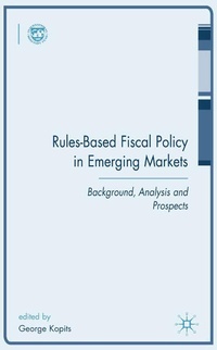 Enlarge image Cover: Rules-Based Fiscal Policy in Emerging Markets - Palgrave Macmillan