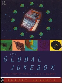 Enlarge image Cover: The Global Jukebox - Routledge