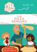 Cover: The Pizza Geniuses - Loose Parts Press