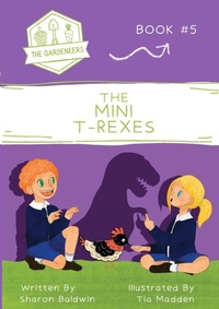 Enlarge image Cover: The Mini T-Rexes - Loose Parts Press