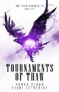Cover: Tournaments of Thaw - Sequel House