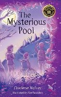 Enlarge image Cover: The Mysterious Pool - Charlene McIver