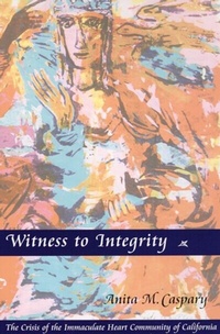 Abbildung von: Witness To Integrity - Liturgical Press
