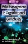 Cover: Wise Management in Organisational Complexity - Palgrave Macmillan
