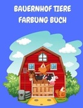 Cover: Bauernhof Tiere Faerbung Buch - Lulu.com