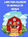 Cover: Libro para colorear de animales de granja - Lulu.com