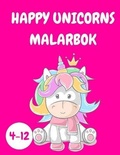 Cover: Happy Unicorns Malarbok Barn 4-12 - Lulu.com