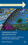 Cover: Combining Science and Metaphysics - Palgrave Macmillan