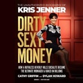 Cover: Dirty Sexy Money - Blackstone Publishing
