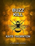 Cover: BUZZ KILL - Indy Published