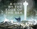 Cover: A City by the edge of the Sea - Bookbaby