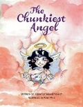 Cover: The Chunkiest Angel - Bookbaby