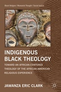 Cover: Indigenous Black Theology - Palgrave MacMillan