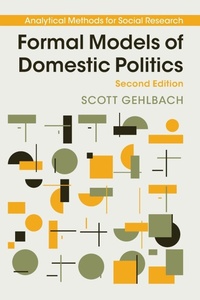 Enlarge image Cover: Formal Models of Domestic Politics - Cambridge University Press